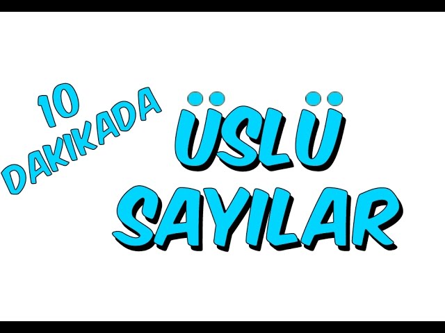 2 Üssü 3 ile Başlar: Sayının Gizemini Keşfedin!