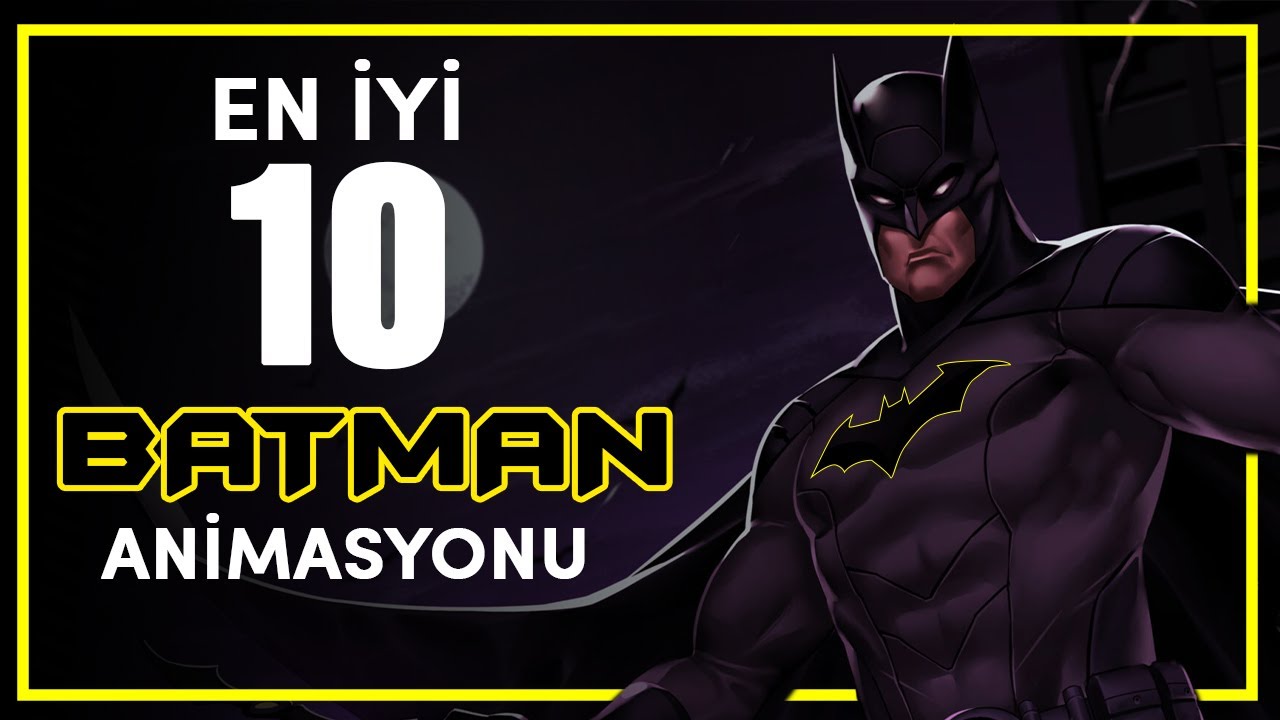 Batman The Animated Series izle: 5 Neden İzlemelisiniz