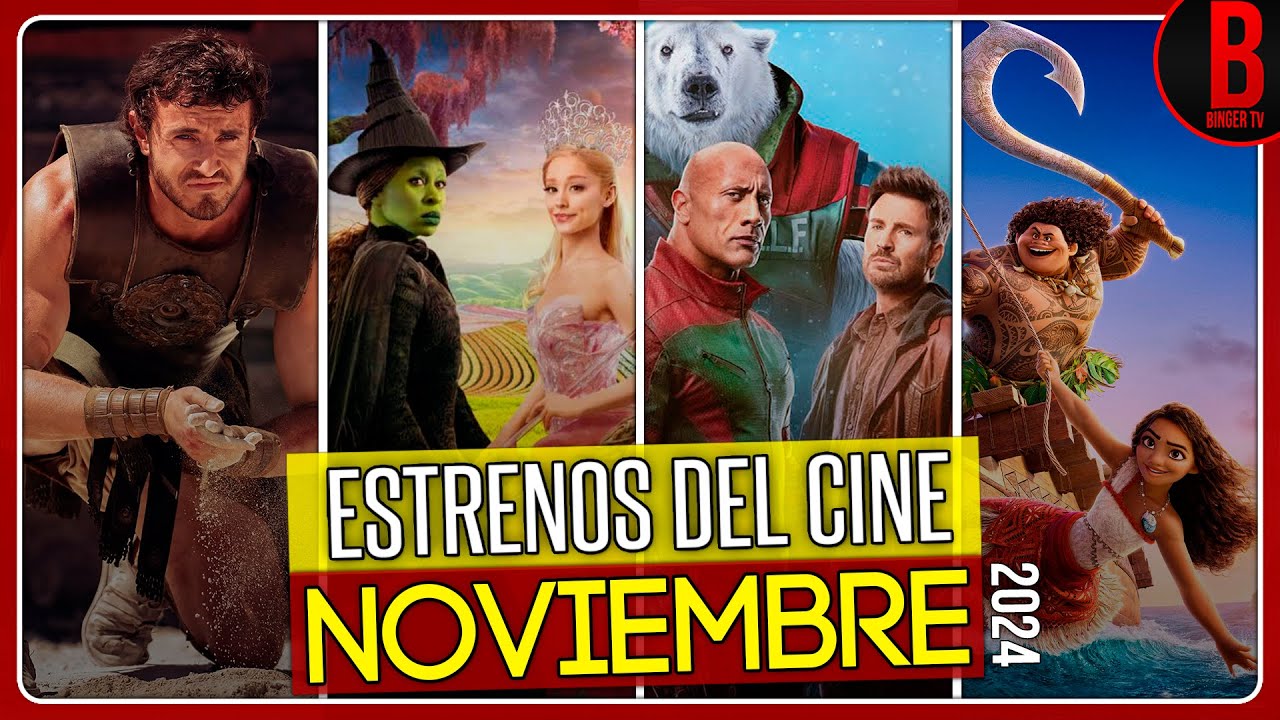 Estrenos noviembre 2024: 7 títulos imperdibles que verás