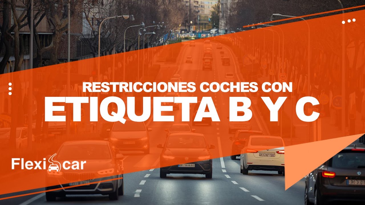 Que coches no pueden entrar en Madrid: 5 restricciones clave que debes conocer
