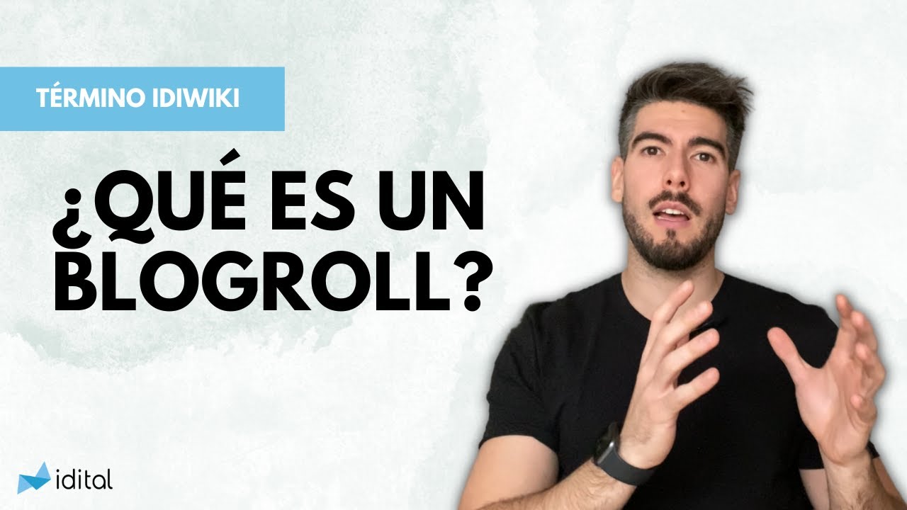 Que es un blogroll: 5 beneficios que no puedes ignorar