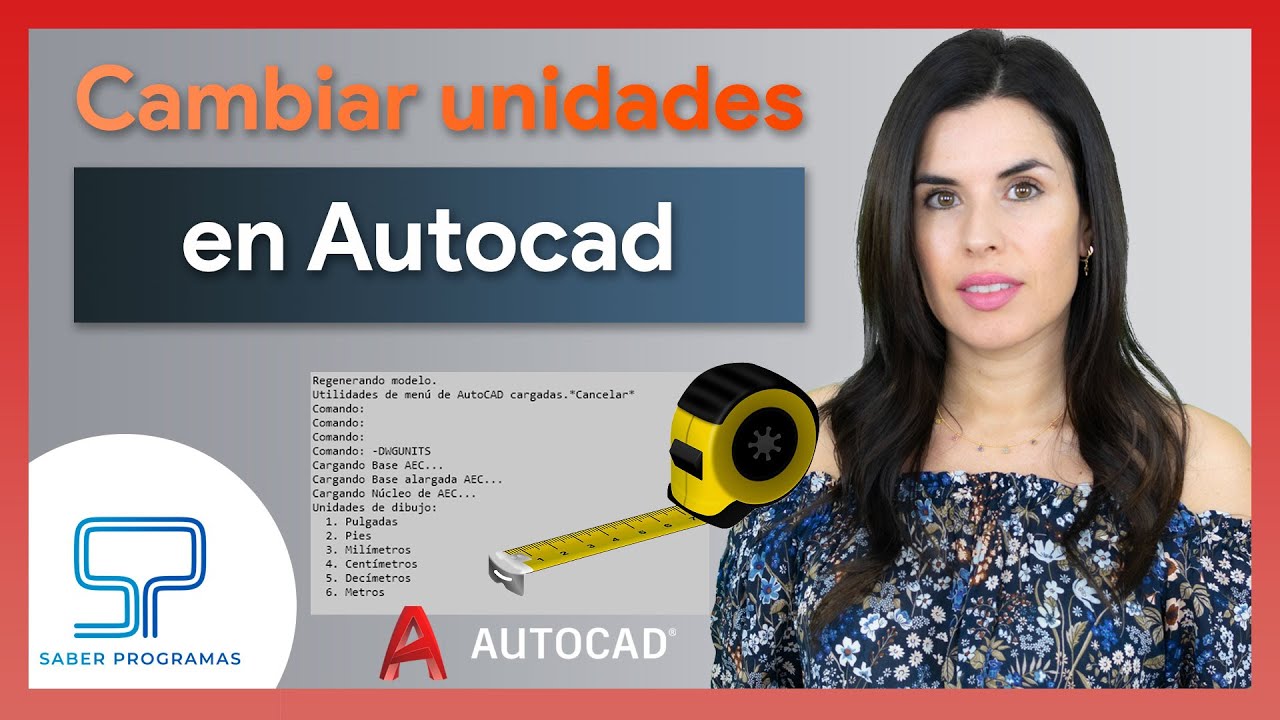Cómo cambiar unidades en AutoCAD: 5 pasos para hacerlo fácil