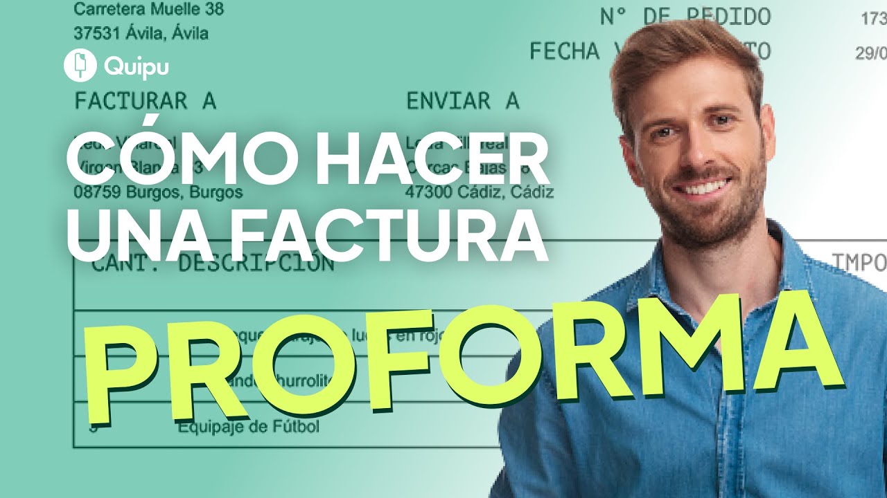 ¿Qué es una proforma? 5 claves para entender su importancia