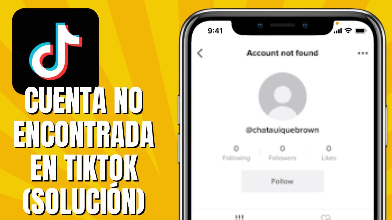 Que significa cuenta no encontrada en TikTok: 5 errores comunes