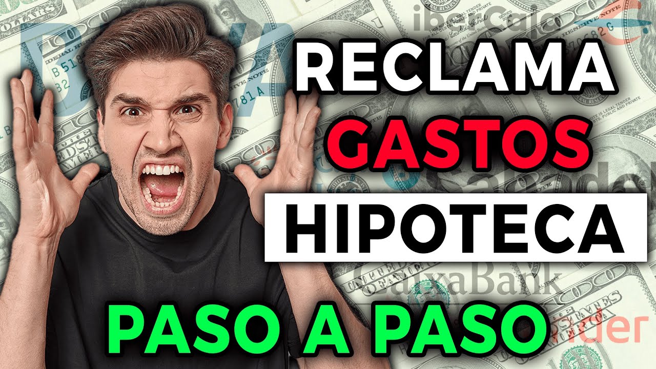 Reclamación de gastos hipotecarios: 5 pasos para recuperarlos en 2025