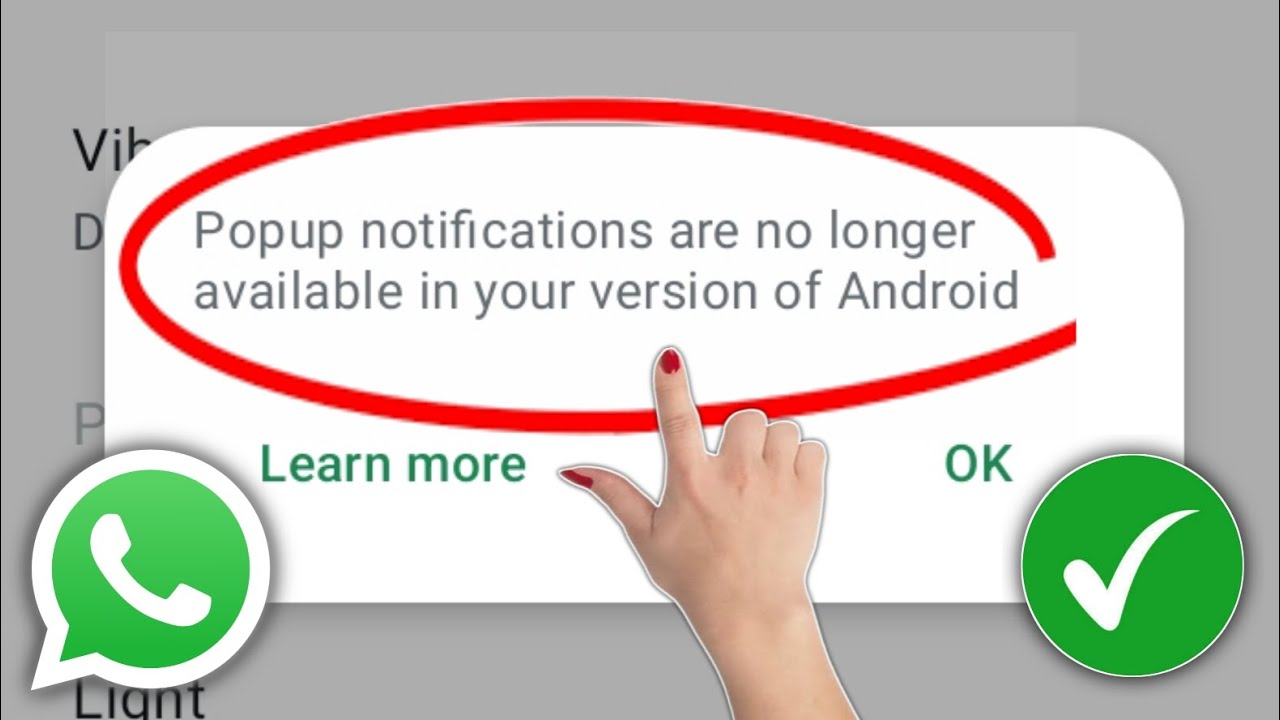 Tu versión de Android ya no admite las notificaciones emergentes WhatsApp: 5 soluciones efectivas