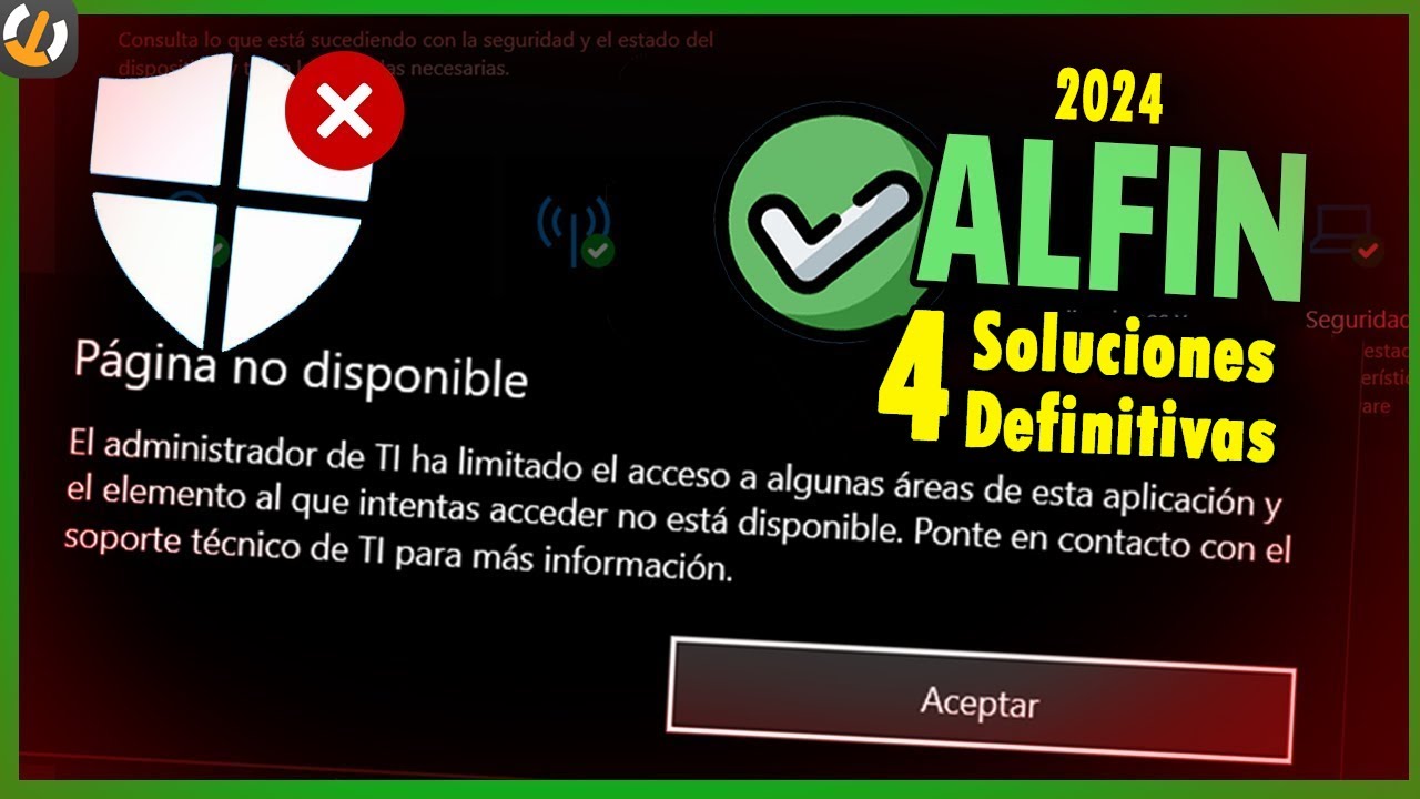 Windows Defender: El administrador de ti ha limitado el acceso 5 pasos para solucionarlo en 2025